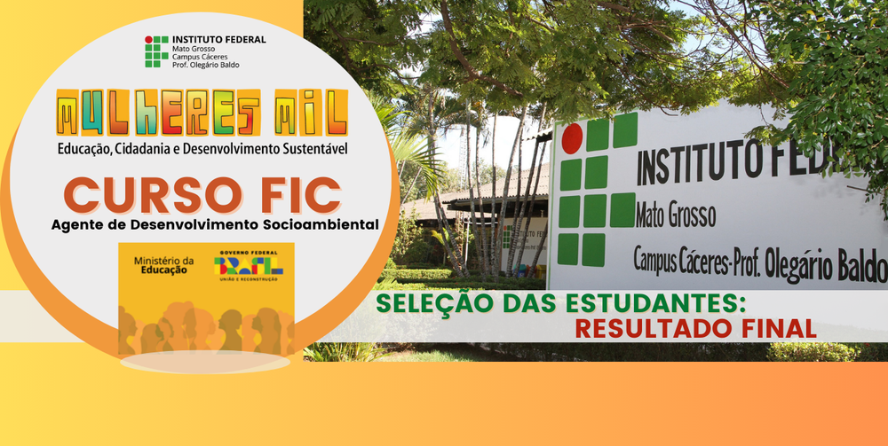 Mulheres Mil: Resultado final de seletivo para ingresso em curso FIC de Agente de Desenvolvimento Socioambiental